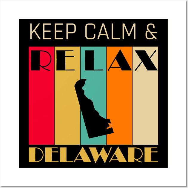 DELWARE - US STATE MAP - KEEP CALM & RELAX Wall Art by LisaLiza